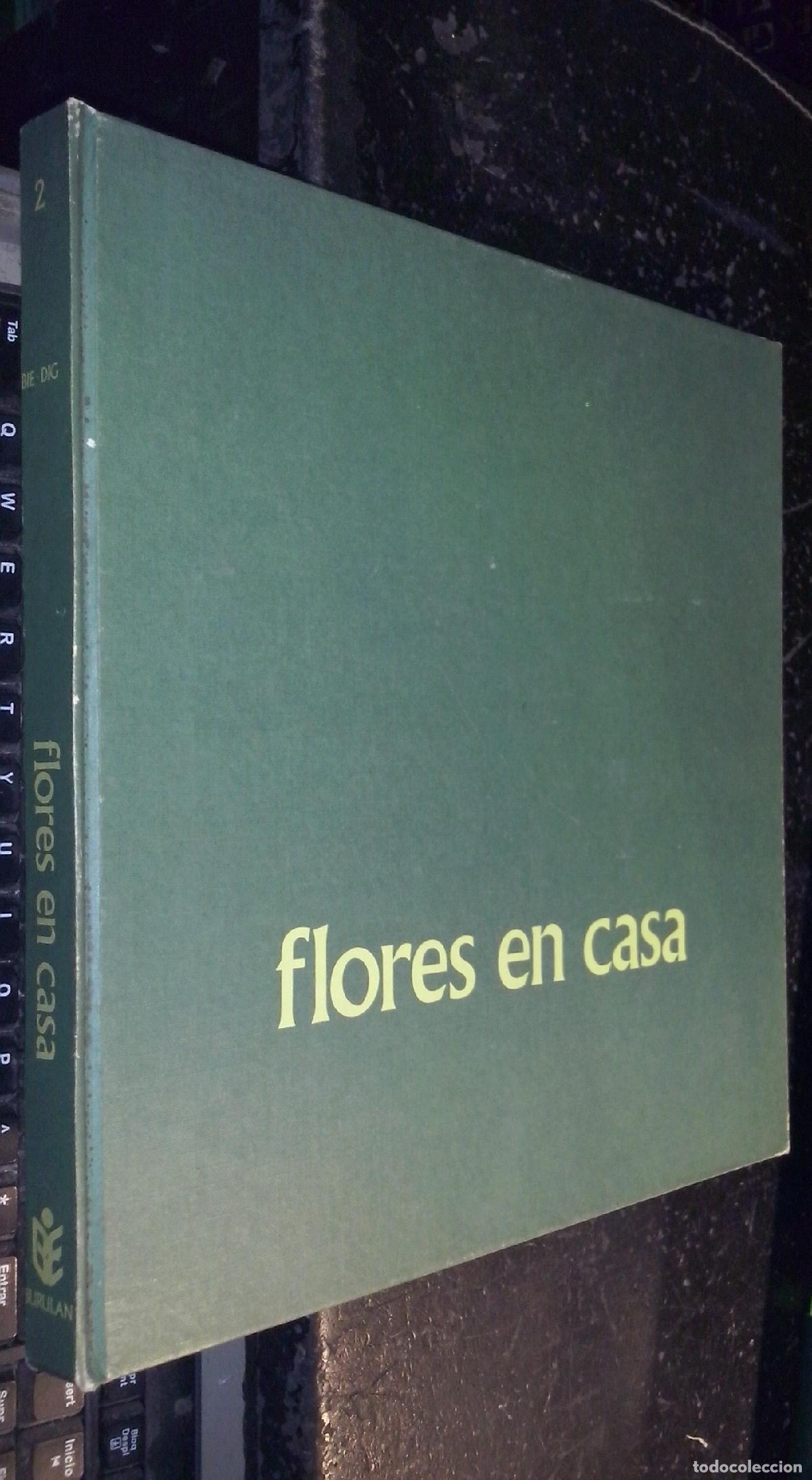 B&uuml;cher: Flores en casa. Enciclopedia pr&aacute;ctica de la jardiner&iacute;a. Tomo II - AA. VV.:
