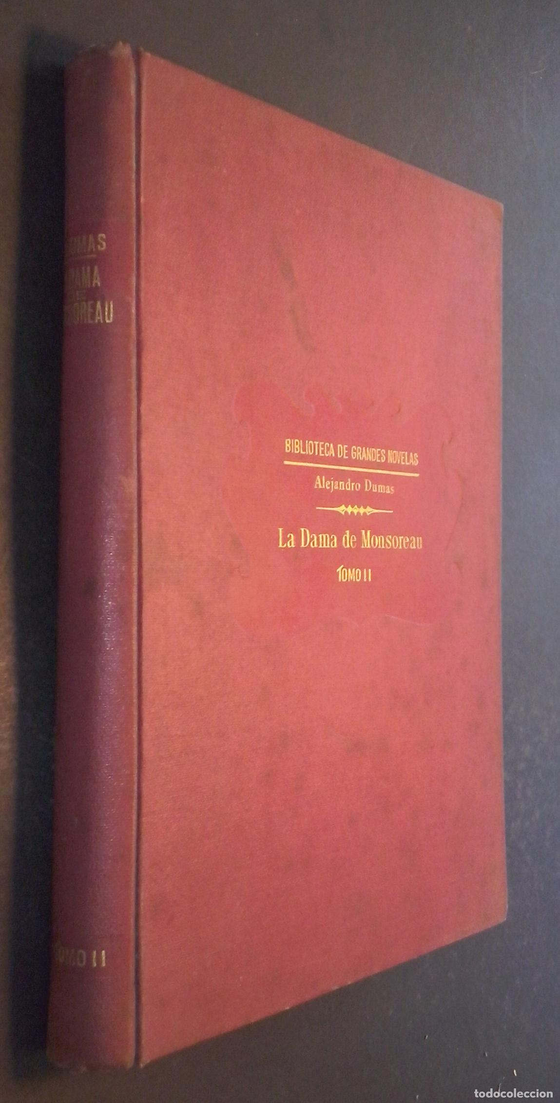 books: La dama de Monsoreau. Continuaci&oacute;n de la Reina Margarita. Tomo II - DUMAS, Alejandro: