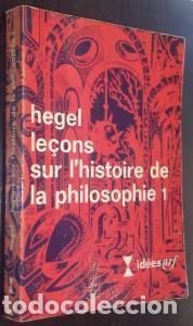 Libros: Le&ccedil;ons sur l historie de la philosophie. Tome I - HEGEL, G. W. F.: