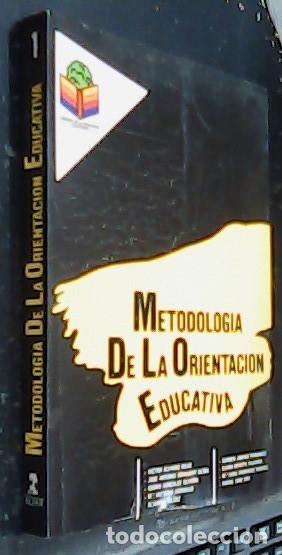 Livros em segunda m&atilde;o: Metodolog&iacute;a de la orientaci&oacute;n educativa - &Aacute;LVAREZ ROJO, V&iacute;ctor y OTROS:
