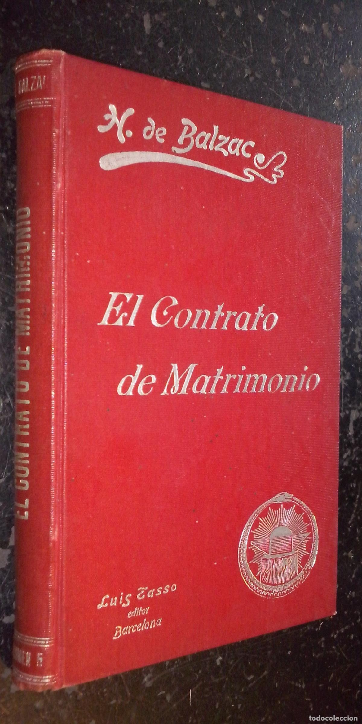 B&uuml;cher: Obras de... Volumen 5: El contrato de matrimonio. Un debut en la vida - BALZAC, H. de: