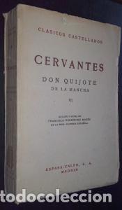 Libri di seconda mano: El Ingenioso Hidalgo Don Quijote de la Mancha. Tomo VI - CERVANTES SAAVEDRA, Miguel de: