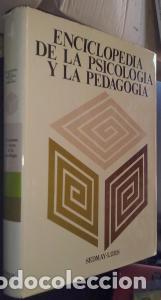 Libri di seconda mano: Enciclopedia de la psicolog&iacute;a y la pedagog&iacute;a. Tomo IV: Creaciones y claves de la psicolog&iacute;a - P&Eacute;LICE