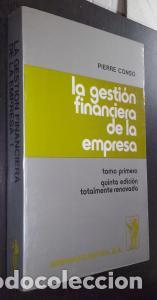 Libros: La gesti&oacute;n financiera de la empresa. Tomo I - CONSO, Pierre: