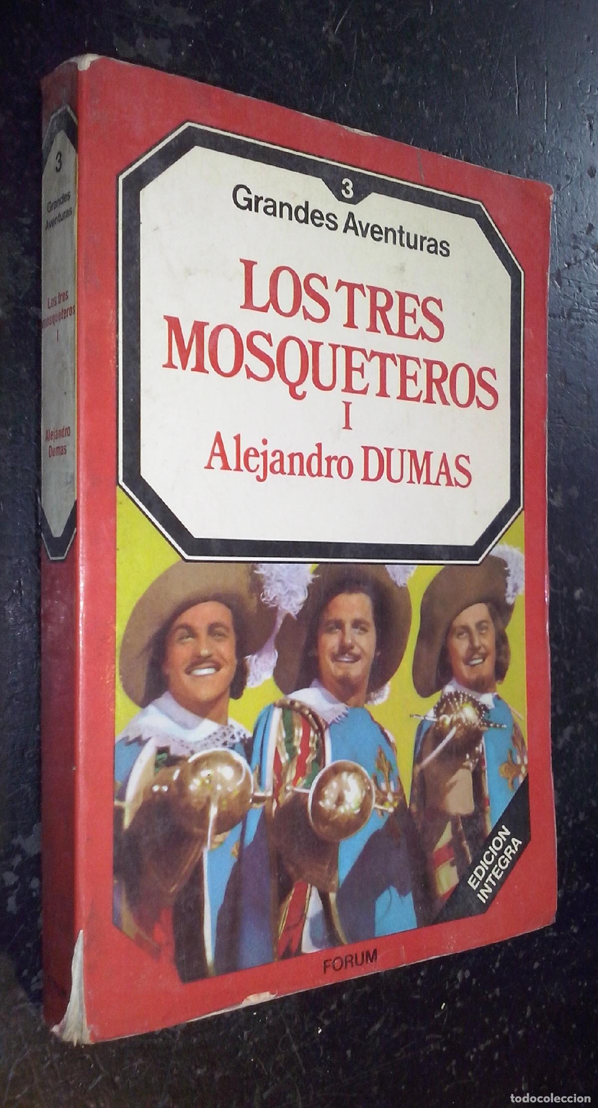 Libros: Los tres mosqueteros. Tomo I - DUMAS, Alejandro: