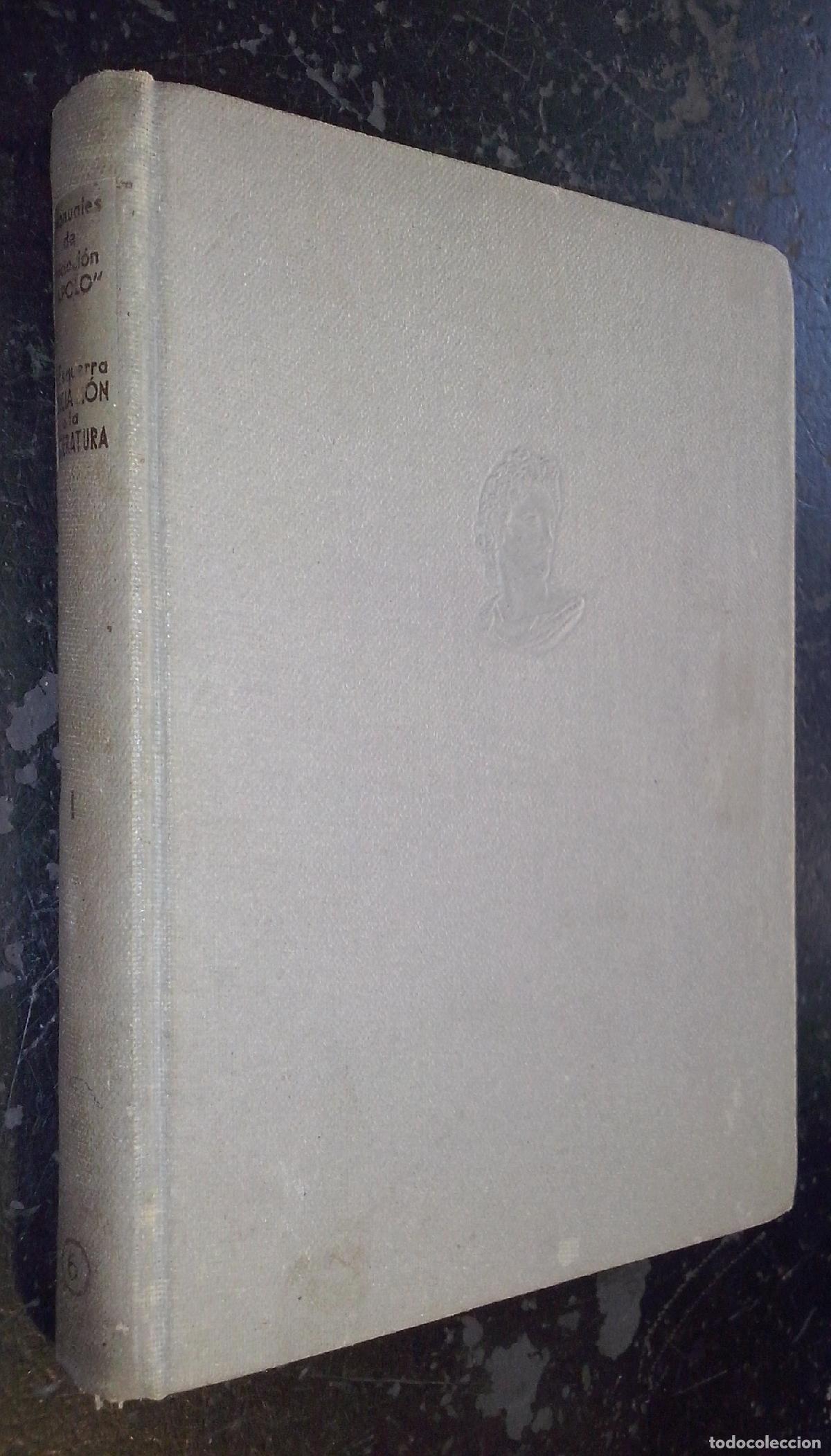 Libri di seconda mano: Iniciaci&oacute;n a la literatura. Tomo I - ESQUERRA, Ram&oacute;n: