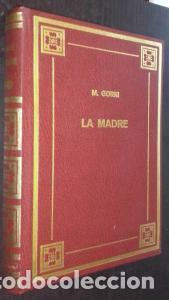 books: La madre. Tomo II - GORKI, M&aacute;ximo: