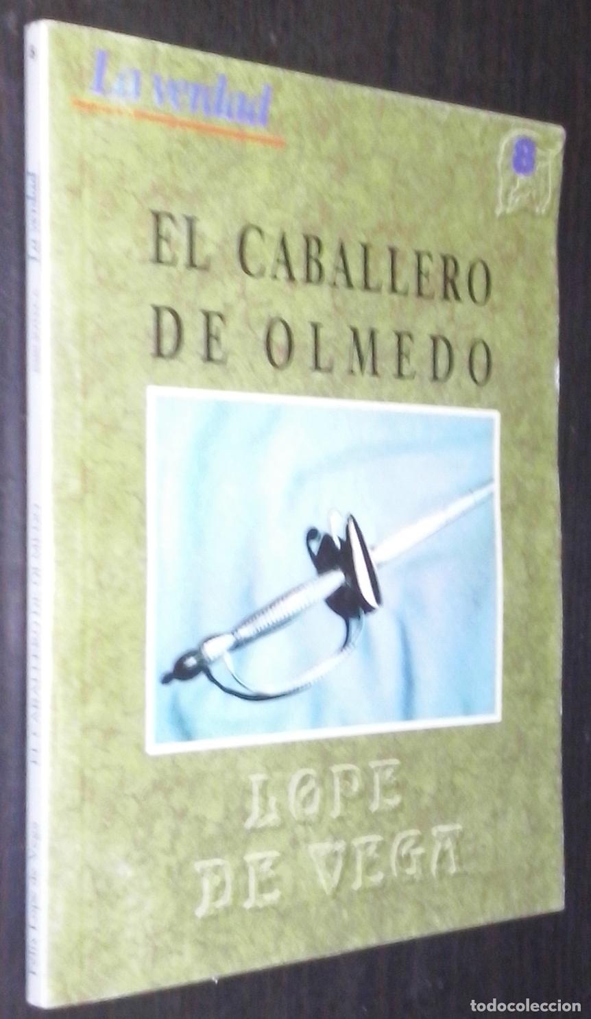 Libros: El caballero de Olmedo - LOPE DE VEGA, F&eacute;lix:
