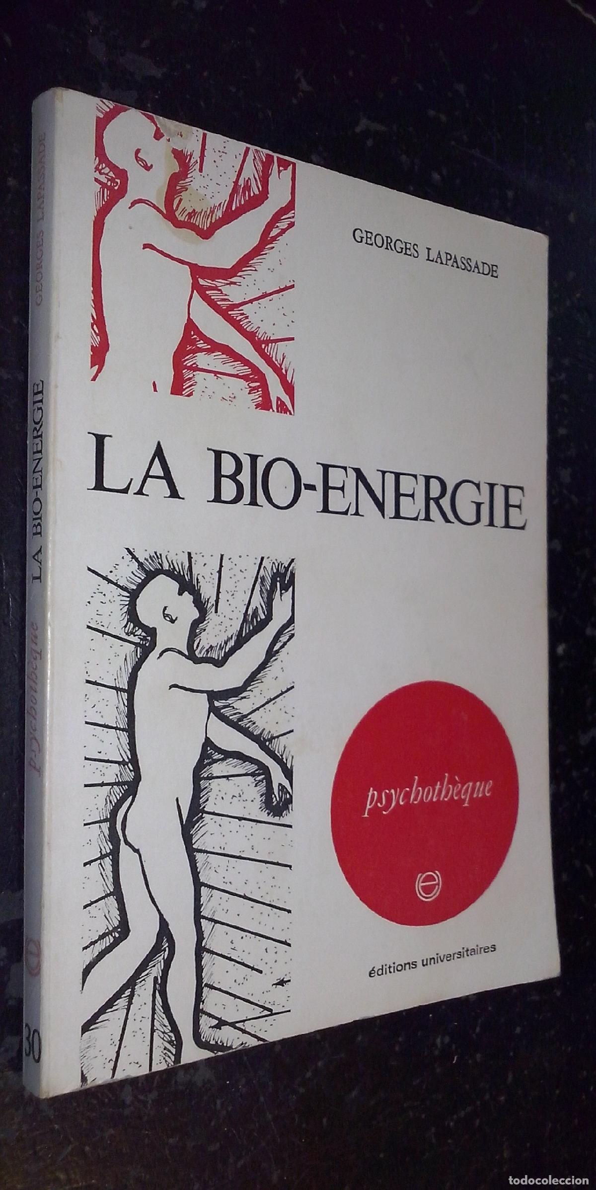 Libri di seconda mano: La bio-energie - LAPASSADE, Georges: