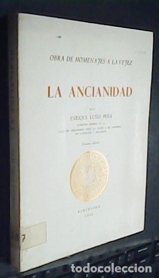 Libros: La ancianidad - LU&Ntilde;O PE&Ntilde;A, Enrique: - Foto 1