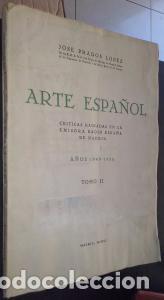 B&uuml;cher: Arte espa&ntilde;ol. Cr&iacute;ticas radiadas en la emisora radio Espa&ntilde;a de Madrid. A&ntilde;os 1949-1950 Tomo II - PRADO