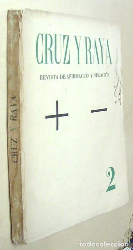 B&uuml;cher: Cruz y Raya. Revista de Afirmaci&oacute;n y Negaci&oacute;n. N&ordm; 2. Madrid, 15 mayo 1933 - AA. VV.: