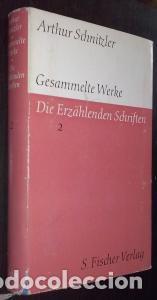 B&uuml;cher: Gesammelte Werke. Die erz&auml;hlenden Schriften. Tomo II - SCHNITZLER, Arthur: