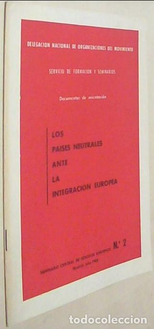 Libri di seconda mano: Los pa&iacute;ses neutrales ante la integraci&oacute;n europea. Seminario Central de Estudios Europeos N&ordm; 2 - AA.