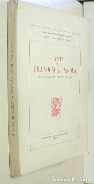 Libros: Revista de Filolog&iacute;a espa&ntilde;ola. Tomo LXXIII. 1993. Fasc&iacute;culos 3&ordm;-4&ordm; - AA. VV.:
