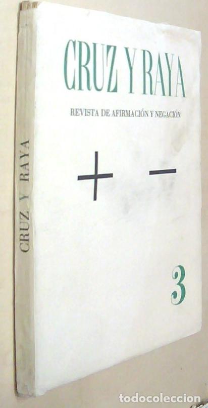 B&uuml;cher: Cruz y Raya. Revista de Afirmaci&oacute;n y Negaci&oacute;n. N&ordm; 3. Madrid, 15 junio 1933 1933 - AA. VV.: