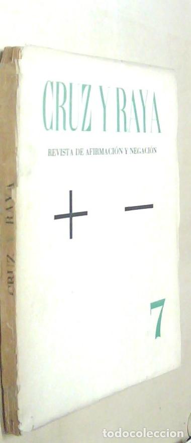 Livros em segunda m&atilde;o: Cruz y Raya. Revista de Afirmaci&oacute;n y Negaci&oacute;n. N&ordm; 7 . Madrid, 15 octubre 1933 - AA. VV.: