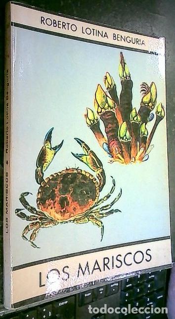 Libri di seconda mano: Los mariscos - LOTINA BENGURIA, Roberto:
