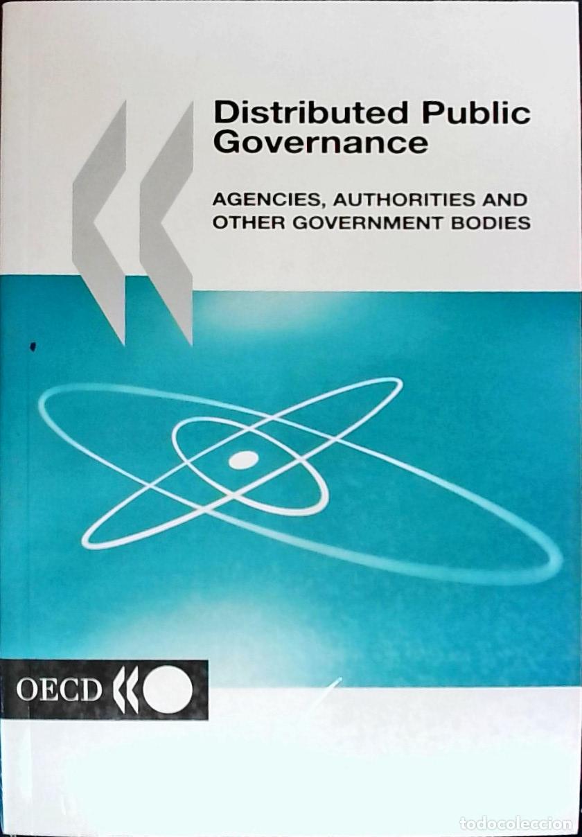 B&uuml;cher: Distributed Public Governance. Agencies, Authorities and other Governement Bodies - AA. VV.: