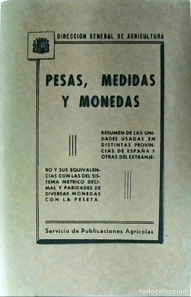 Libros: Pesas, medidas y monedas. FACSIMIL - AA. VV.: - Foto 1