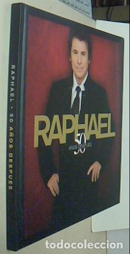 Libros: Raphael 50 a&ntilde;os despu&eacute;s - AA. VV.: