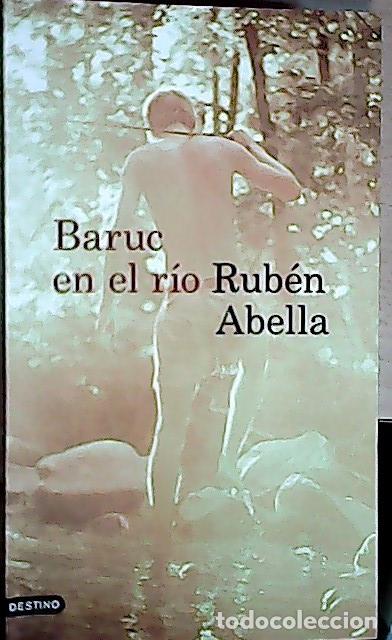 Libros: Baruc en el r&iacute;o - Abella, Rub&eacute;n: - Foto 1
