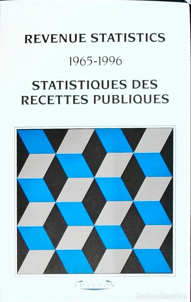 Livres: Revenue Statistics 1965-1996. Statistiques des recettes publiques - AA. VV.: