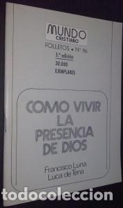 Libros: Como vivir la presencia de Dios - LUNA LUCA DE TENA, Francisco: