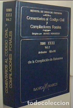 books: Comentarios al C&oacute;digo civil y compilaciones forales. Tomo XXXI. Volumen 2. Art&iacute;culos 66 a 86 de la C