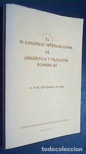 B&uuml;cher: XI congreso internacional de ling&uuml;&iacute;stica y filolog&iacute;a rom&aacute;nticas. 1 a 9 de septiembre de 1965 - AA. V