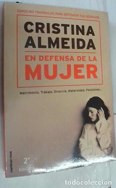 Livres: En defensa de la mujer. Matrimonio, trabajo, divorcio, maternidad, pensiones&hellip;. - Almeida Ca, Cristin