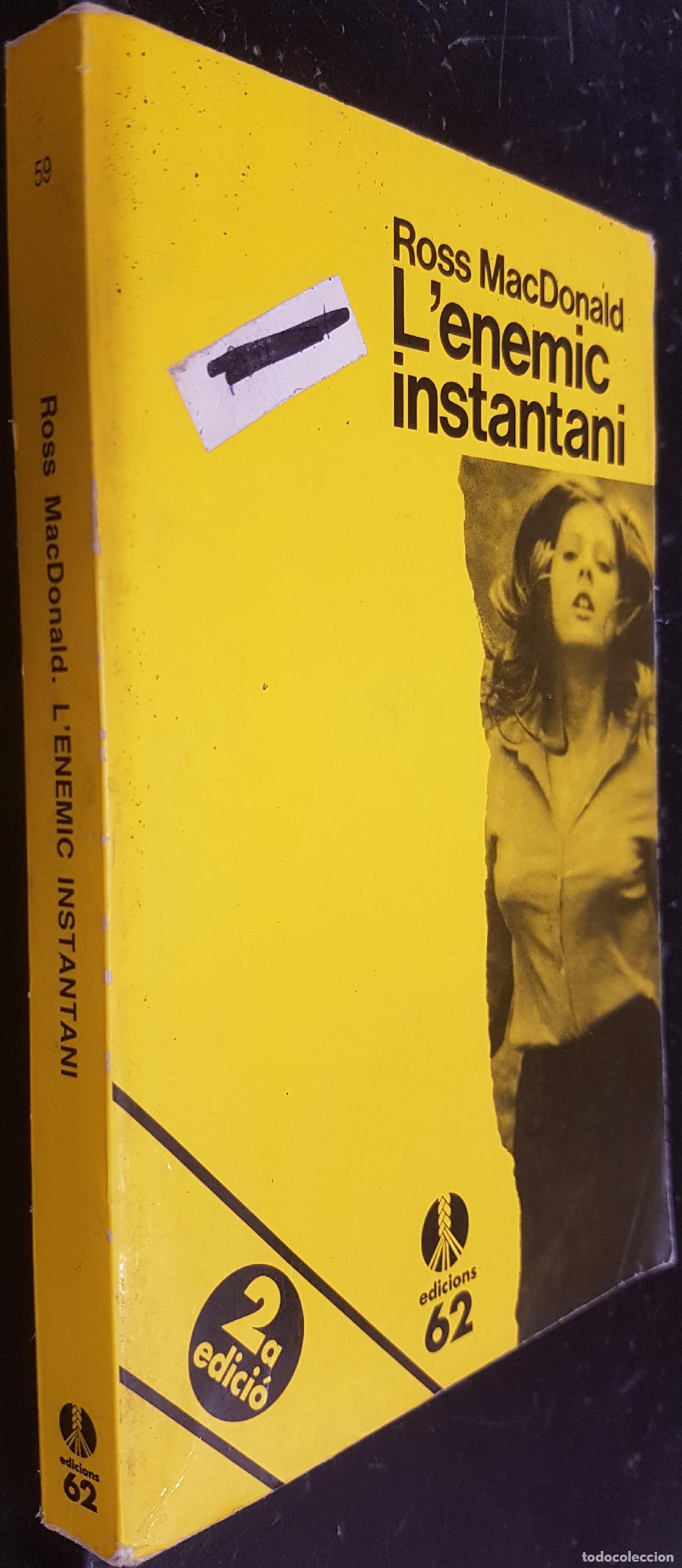 Libros: L enemic instantani - MACDONALD, Ross: - Foto 1