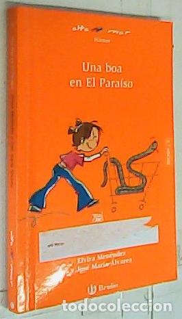 Libros: Una boa en El Para&iacute;so - &Aacute;lvarez, Jos&eacute; Mar&iacute;a y Men&eacute;ndez, Elvira: