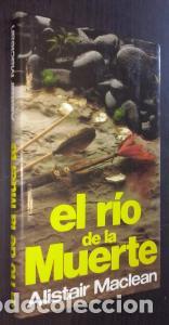 Libri di seconda mano: El r&iacute;o de la muerte - MACLEAN, Alistair:
