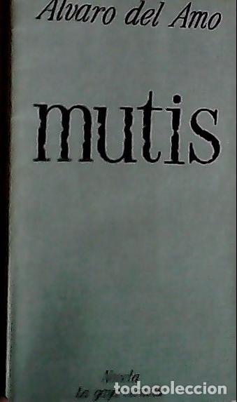 Libros: Mutis - Amo, &Aacute;lvaro del: - Foto 1