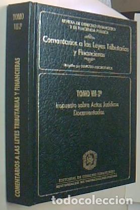 Libros: Impuesto sobre Actos Jur&iacute;dicos Documentados - AMOROS RICA, Narciso: