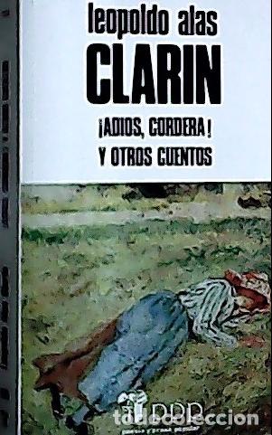 Livros em segunda m&atilde;o: &iexcl;Adi&oacute;s, Cordera! . y otros cuentos - Alas, Leopoldo: