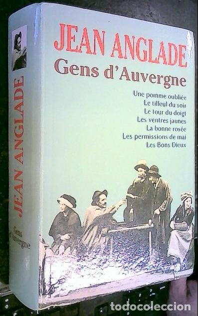 B&uuml;cher: Gens d'Auvergne. Une pomme oubli&eacute;e. Le tilleul du soir. Le tour du doigt. Les ventres jaunes. La bon
