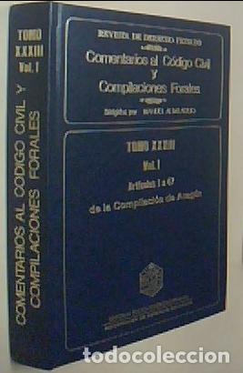 Libri di seconda mano: Comentarios al C&oacute;digo Civil y Compilaciones Forales. Tomo XXXIII. Vol. 1. Art&iacute;culos 1 a 47 de la Com