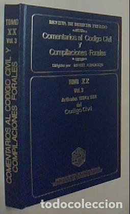 Livros em segunda m&atilde;o: Comentarios al C&oacute;digo civil y Compilaciones Forales. Tomo XX. Volumen 3. Art&iacute;culos 1604 a 1664 del C