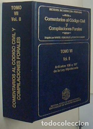 Libros: Comentarios al C&oacute;digo Civil y Compilaciones Forales. Tomo VII. Vol. 8. Art&iacute;culos 138 a 197 de de la