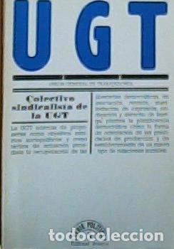 Libri di seconda mano: Uni&oacute;n General de Trabajadores - ANONIMO: