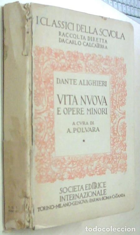 B&uuml;cher: Vita nuova e opere minori. A cura di A. Polvara - ALIGHIERI, Dante: