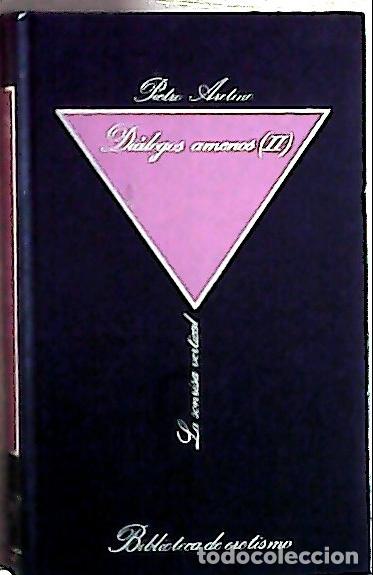 Libros: Di&aacute;logos amenos II - Aretino, Pi : - Foto 1