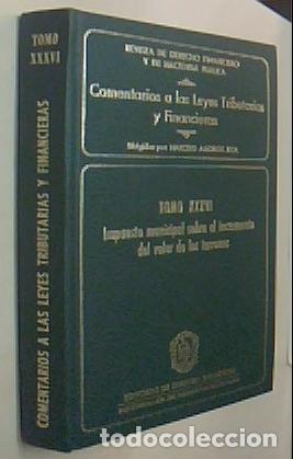 Libros: Impuesto municipal sobre el incremento del valor de los terrenos - AMOROS RICA, Narciso: