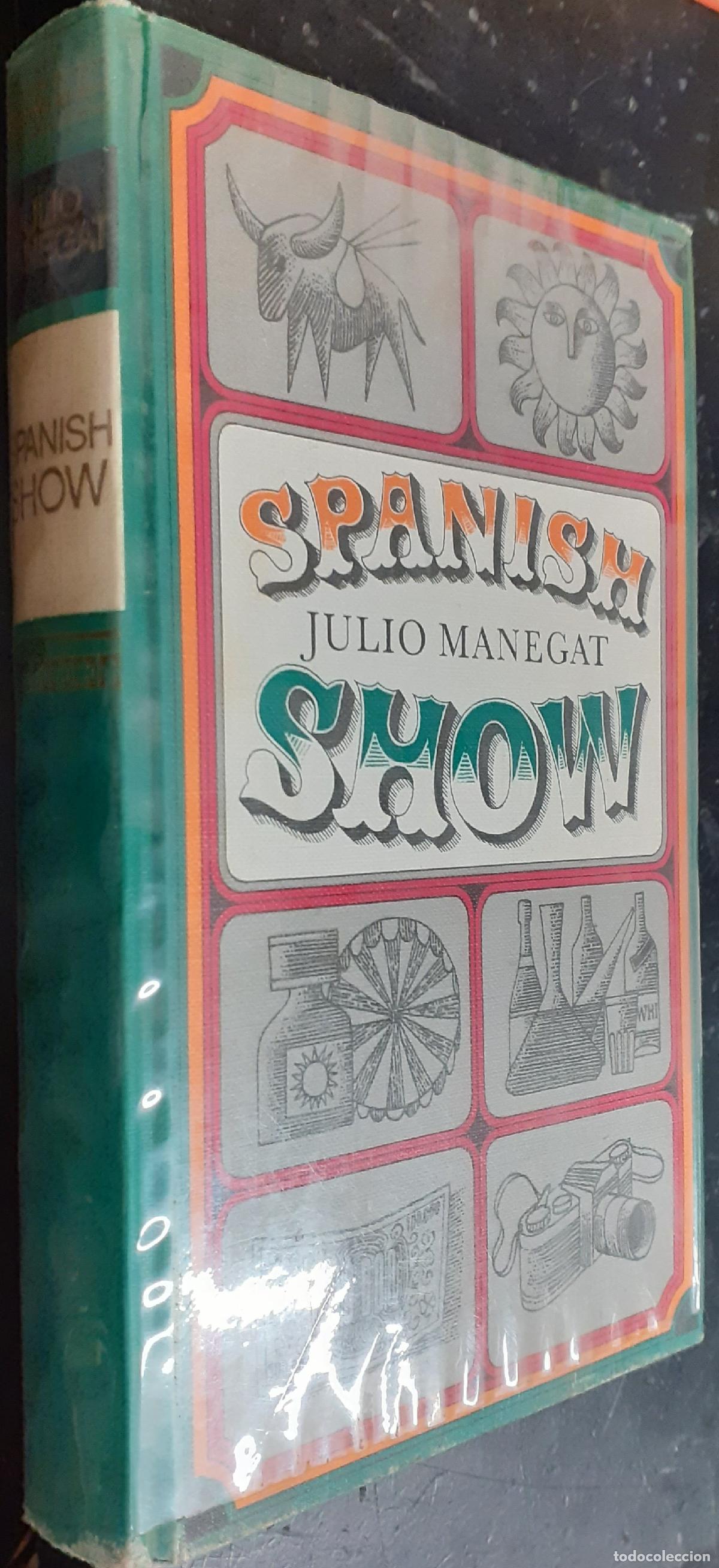 Libros: Spanish Show - MANEGAT, Julio: - Foto 1