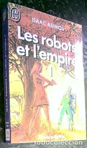 B&uuml;cher: Les robots et l'empire 1 - Asimov, Isaac: