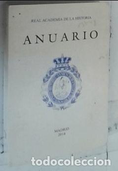 Libros: Real Academia Espa&ntilde;ola 2014 - ANUARIO: