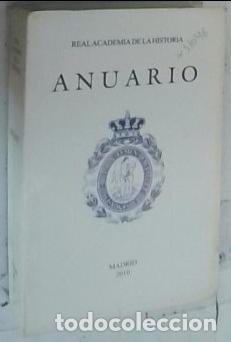Libri di seconda mano: Real Academia Espa&ntilde;ola 2010 - ANUARIO: