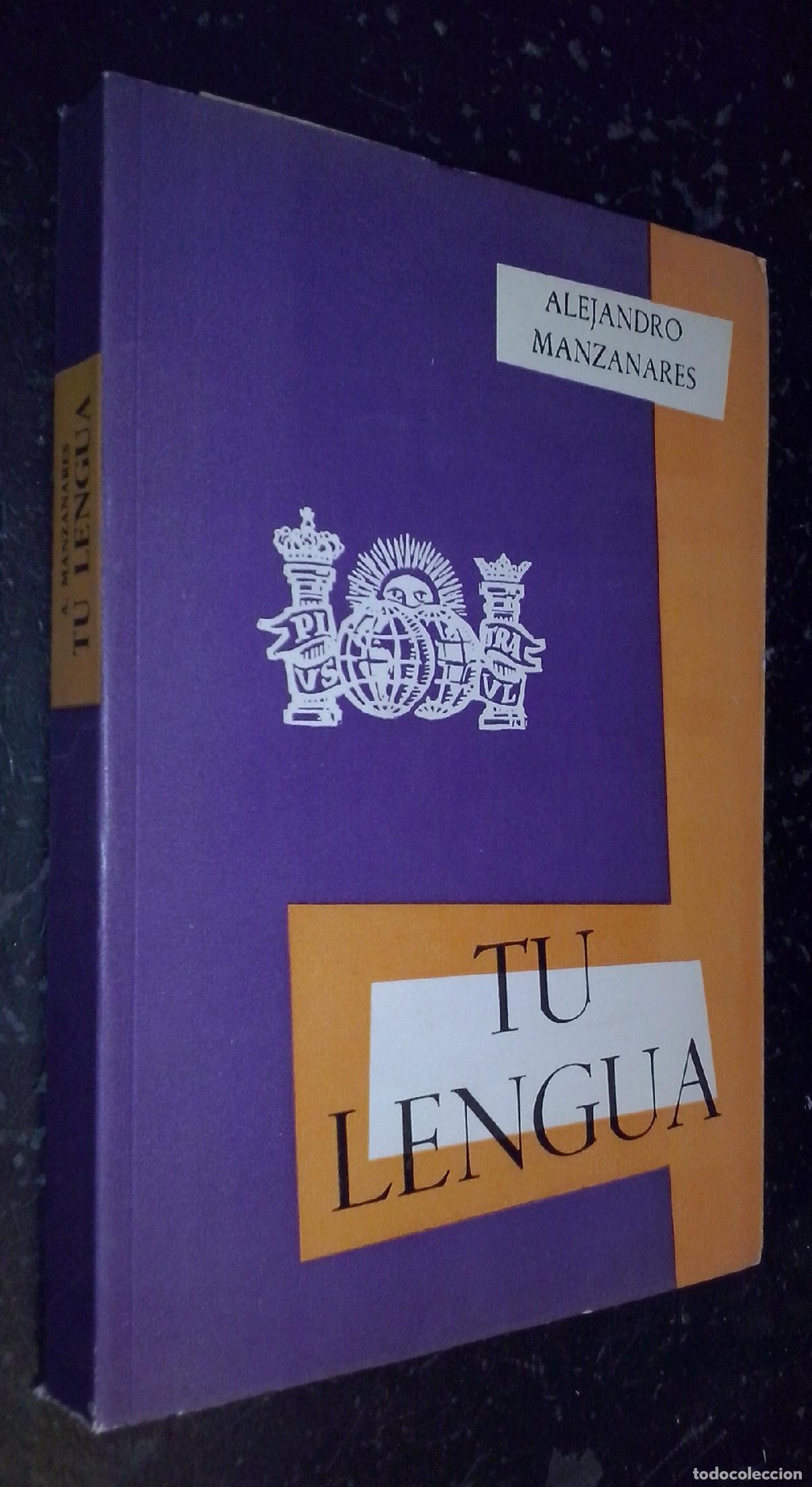 Libri di seconda mano: Tu lengua (Antolog&iacute;a castellana) - MANZANARES BERIAIN, Alejandro: